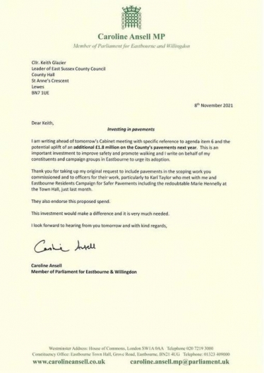 Caroline wrote to the county council asking them to approve additional investment in pavements